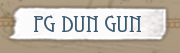 PG Dun Gun